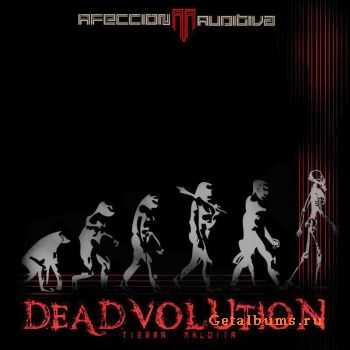 Afeccion Auditiva - Deadvolution (2011)