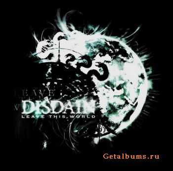 Disdain - Leave This World (2010) (Lossless) + MP3