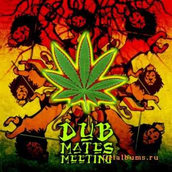 VA - Dub Mates Meeting (2011)