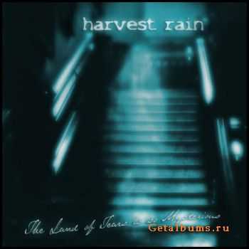 Harvest Rain  The Land Of Tears Is So Mysterious (2010)