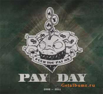 F.Y.P.M. - Pay Day (2011) F.Y.P.M. - Pay Day (2011)