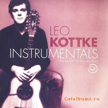 Leo Kottke - Instrumentals: The Best Of The Chrysalis Years (2003)