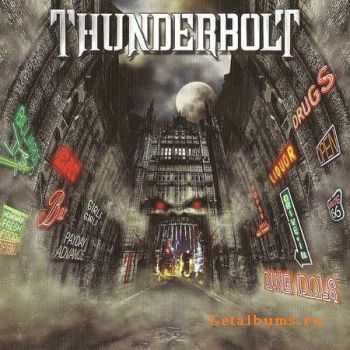 Thunderbolt - Dung Idols (2011) (Lossless) + MP3