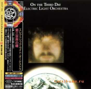 Electric Light Orchestra - On The Third Day (Japanese Edition) 1973 (Lossless) + MP3