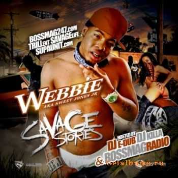 Webbie - Savage Stories 2 (2011)