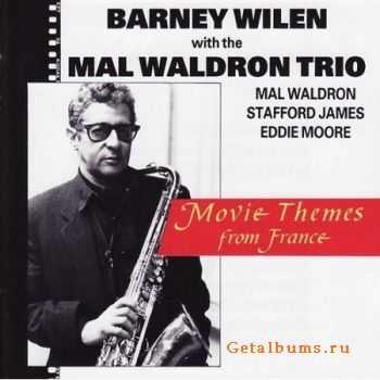 Barney Wilen & Mal Waldron Trio - Movie Themes from France (1989)