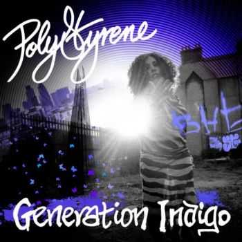 Poly Styrene - Generation Indigo (2011)