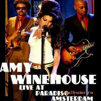 Amy Winehouse - Live In Paradiso [Bootleg] (2007)