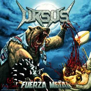 Ursus - Fuerza Metal (2011)