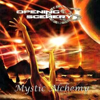 Opening Scenery - Mystic Alchemy (2011)