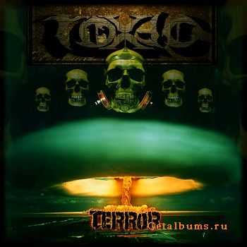 TOXIC- TERROR [EP] (2011)