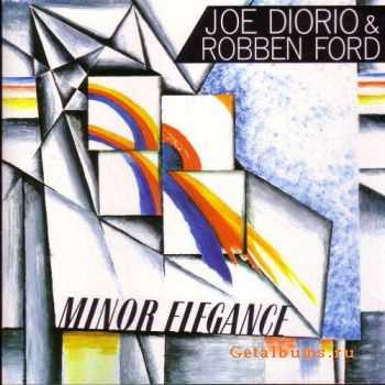 Joe Diorio & Robben Ford - Minor Elegance (1990) Joe Diorio & Robben Ford - Minor Elegance (1990)