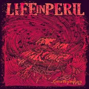 Life In Peril - Promo MMXI (2011)