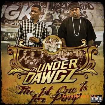 Da Underdawgz - The 1st One Is For Pimp (2011)