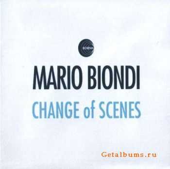 Mario Biondi - Change Of Scenes (2011) Mario Biondi - Change Of Scenes (2011)