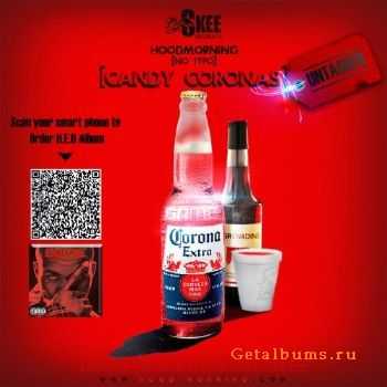 Game - Hoodmorning (no typo): Candy Coronas [No DJ / Untagged] (2011)