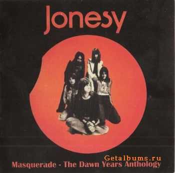 Jonesy/Masquerade - The Dawn Years Anthology (2007)