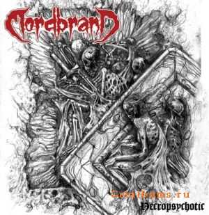 Mordbrand - Necropsychotic EP (2011) Mordbrand - Necropsychotic EP (2011)