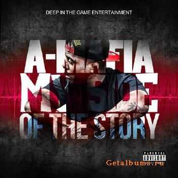 A-Mafia - My Side Of The Story (2011)