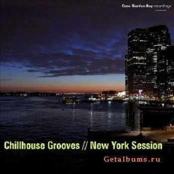 VA - Chillhouse Grooves - New York Session (2011)