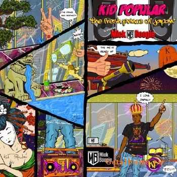 Kid Popular - The Fresh Prince of Japan (2011)