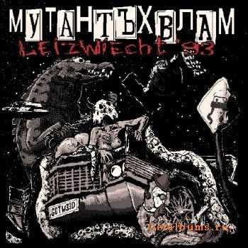 Мутант Ъхвлам - Leizwiecht '93 (2011) Мутант Ъхвлам - Leizwiecht '93 (2011)