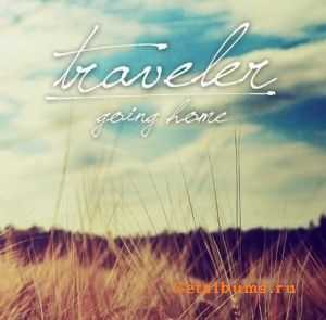 Traveler  Going Home (EP) (2011)