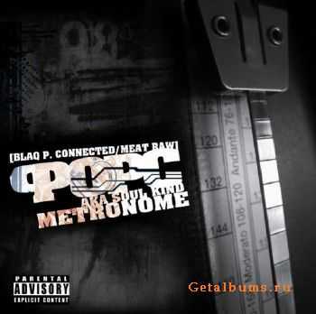  (Blaq P. Connected) - Metronome () (2011)