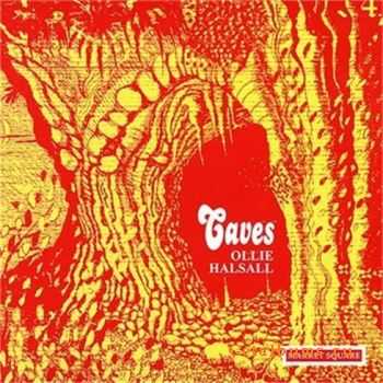 Ollie Halsall - Caves - 1979 (1999)