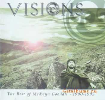 Medwyn Goodall - Visions (The Best of Medwyn Goodall 1990-1995) (2000)