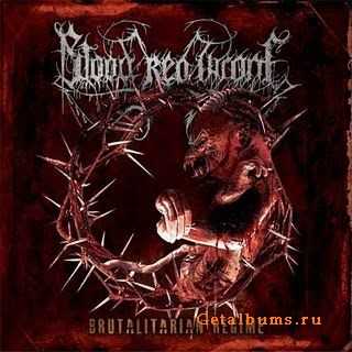 Blood Red Throne - Brutalitarian Regime (2011)