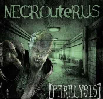 Necrouterus  -ralysis  (2011)