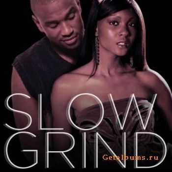 VA - Razor And Tie Present Slow Grind (2011)