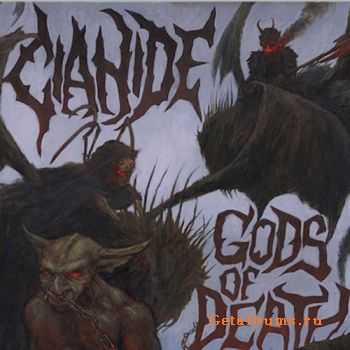 Cianide - Gods Of Death (2011)