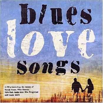 Blues Love Songs (2010)