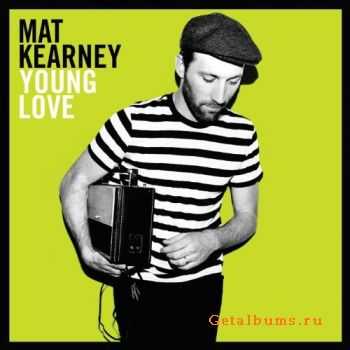 Mat Kearney - Young Love (Deluxe Edition) 2CD (2011)