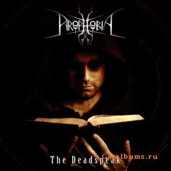  Pyrophobia - The Deadspeak [ep] (2011)