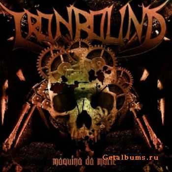 Ironbound - Maquina Da Morte (EP) (2011)