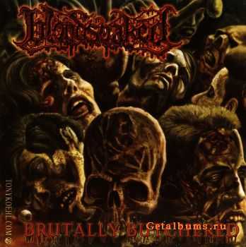 Bloodsoaked - Brutally Butchered (2007)