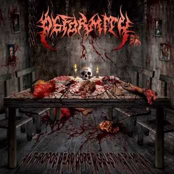 Deformity BR - AnthroposDeadGoreDisgustingPhagia (2010)