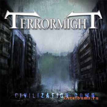 Terrormight - Civilization Down (2011)