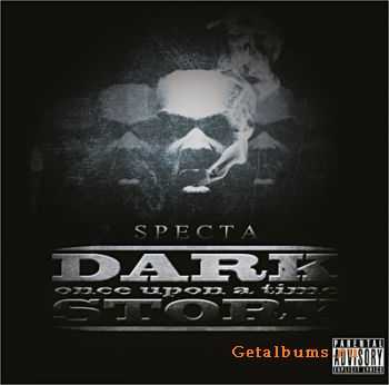 Specta - Once Upon A Time (Dark Story) (2011)