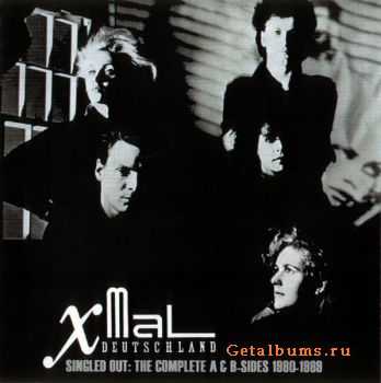 Xmal Deutschland - Singled Out: The Complete A & B-Sides 1980-1989 (2CD) (2007)