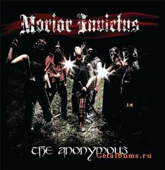 Morior Invictus - The Anonymous [2011] 