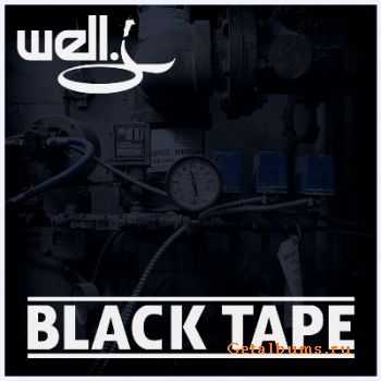 Well.J - Black Tape (2011)