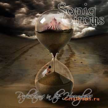 Soniq Circus - Reflections In The Hourglass (2011)