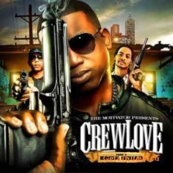 Brick Squad - Crew Love (2011)