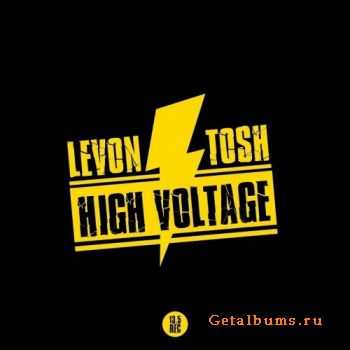 Levon & Tosh - High Voltage LP