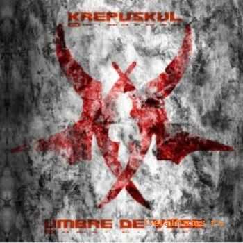 Krepuskul - Umbre De Vise (2007) [FLAC]