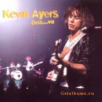 Kevin  Ayers - Deja... Vu (1984)